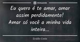 Eraldo Costa Recadinho De Amor Verdades Te Amo