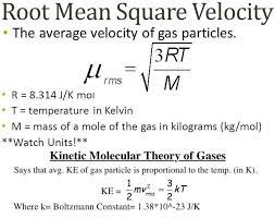 Kinetic Molecular Theory Of Gases And Root Mean Square Speed Calculating Gas Ke Speed Root Mean Square Molecular Kinetic Energy
