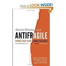 Antifragile Things That Gain From Disorder Nassim Nicholas Taleb 9780812979688 Amazon Com Books Fooled By Randomness Nassim Nicholas Taleb Good Books