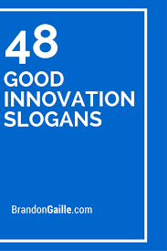 48 Good Innovation Slogans And Taglines Brandongaille Com Sorry Quotes Im Sorry Quotes Business Slogans
