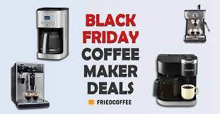 Black Friday Coffee Maker Deals In 2020 Friday Coffee Coffee Photography Coffee Maker