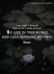 Lover Of God Rumi In 2021 Rumi Love Quotes Rumi Quotes Top Quotes Inspiration