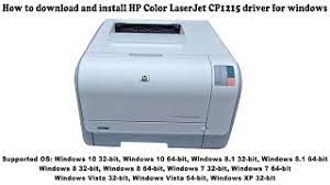 It is compatible with the following operating systems: How To Download And Install Hp Color Laserjet Cp1215 Driver Windows 10 8 1 8 7 Vista Xp Youtube