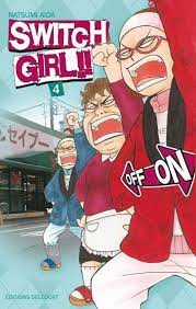 Switch Girl T04 Ebook By Natsumi Aida Rakuten Kobo Livres En Ligne Livres A Lire Livre Ebook