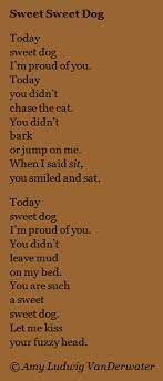 The Poem Farm Sweet Sweet Dog Love Poems Dog Poems Poetry For Kids Dog Poetry