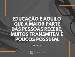 As 50 Frases Que Melhor Refletem A Importancia Da Educacao Para O Mundo Pensador