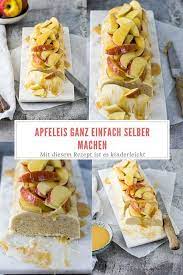 So Machst Du Ein Leckeres Apfeleis Selber Apfeleis Rezepte Lecker