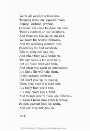 We Are All Wayfarer Travellers Meaningful Poems Eh Poems Erin Hanson Poems