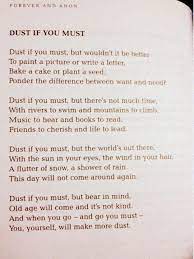 Best Poem Ever Dust If You Must Poems Words