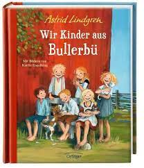 Wir Kinder Aus Bullerbu Farbig Kinder Von Bullerbu Kinderbucher Astrid Lindgren Bucher