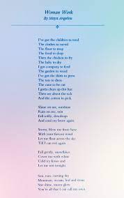 Woman Work Maya Angelou Maya Angelou Poems Beautiful Words