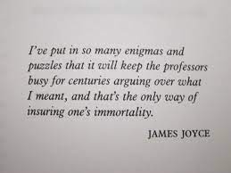 James Joyce Literary Quotes Quotes Writing Quotes