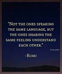 And Feelings Cannot Take Form Of Language Rumi Quotes Soul Rumi Quotes Rumi Love Quotes