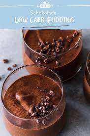 Low Carb Pudding Schokoladig Lecker Ohne Zucker Die Besten Backrezepte Mit Gelinggarantie Rezept Lecker Einfach Backen Schokopudding