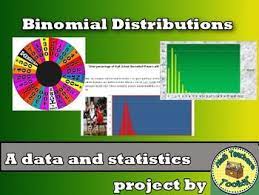 Binomial Distribution Project Data And Statistics Binomial Distribution Data Flipped Classroom