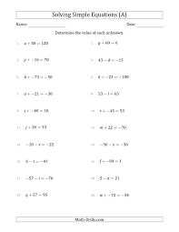 The Solving Simple Linear Equations With Unknown Values Between 99 And 99 And Variables On T Algebra Worksheets Solving Linear Equations Algebraic Expressions