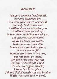 Memorial Poems For Deceased Brother Google Search Brother Poems From Sister Big Brother Quotes Brother Quotes