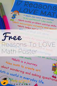 17 Tremendous Reasons To Love Math Top Notch Teaching Love Math Teaching Math Elementary Math