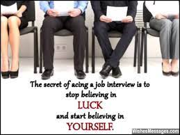 Good Luck For Job Interview Messages And Quotes Wishing Good Luck Quotes Job Interview Quotes Good Luck Quotes