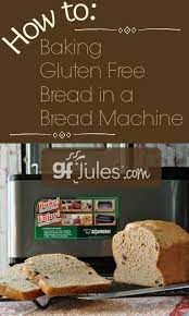 Let bread machine do its magic and before long you'll be eating that delicious hot bread. Baking Gluten Free Bread In A Breadmaker How To With Gfjules