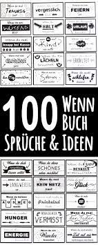 Um ihnen die formatierung ihres taschenbuchs zu je nach buch sind einige schritte möglicherweise überflüssig (ihr buch enthält beispielsweise keine bilder). 100 Wenn Buch Spruche Fur Dein Wenn Buch Bei Idaviduell