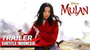 Streaming mulan (2020) sub indo , nonton film bioskop, drama, dan serial tv favorit movie di lk21, layarkaca21 online terus update film nonton film bioskop, dunia21, filmbagoes ini sebagai tempat nonton movie paling nyaman. Mulan Official Trailer Subtitle Indonesia Sub Indo Youtube