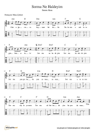 Sezen Aksu Sorma Ne Haldeyim Nota Tab Gitar Keman Org Flut Gitar Nota Tab Keman Acoustic Love Songs Guitar Music Notes Notes