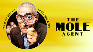 The mole agent may not look like a documentary, but it builds to a poetic finale enmeshed in the mole agent takes that potential and clarifies it, redefining narrative clichés by giving them fresh. The Mole Agent Review A Gimmicky Intriguing Film Rating Social News Xyz