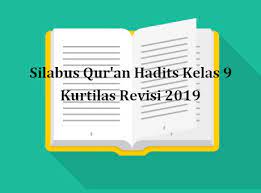Buku bahasa arab sesuai kma 183 tentang kurikulum pai dan bahasa arab ini kedepan akan senantiasa diperbaharui menyesuaikan keadaan dan tuntutan zaman. Silabus Qur An Hadits Kelas 9 Kurtilas Revisi 2020 Sch Paperplane