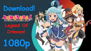 God's blessing on this wonderful world! Download Konosuba Movie Legend Of Crimson Eng Sub 1080p Youtube