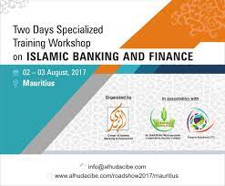 Two Days Specialized Training Workshop On Islamic Banking And Finance On August 02 03 2017 At Gold Crest Hotel Qua Finance Cooperative Society Crest Hotel