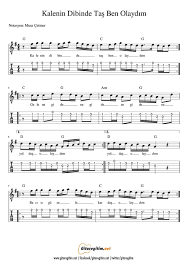 Kalenin Dibinde Tas Ben Olaydim Gitar Nota Tab Gitaregitim Net Notalara Dokulmus Muzik Muzik Teorisi Muzik Egitimi