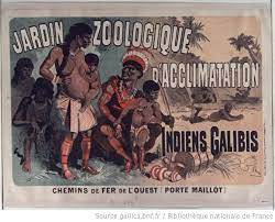 Jardin Zoologique D Acclimatation Indiens Galibis Chemins De Fer De L Ouest Porte Maillot Affiche Jules Che Zoo Humain Jardin Zoologique Zoologique