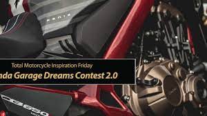 Inspiration Friday Honda Garage Dreams Contest Total Motorcycle
