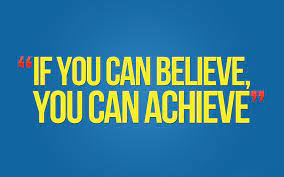 If You Can Believe You Can Achieve Words Quotes Motivational Wallpaper