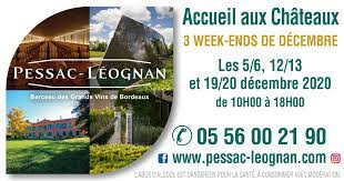 Les Journees Portes Ouvertes Des Chateaux Pessac Leognan Auront Lieu Les 3 Premiers Week Ends De Decembre Quoi Faire A Bordeaux