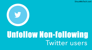 4 Free Twitter Tools To Unfollow Non Followers Unfollow Twitter Technology