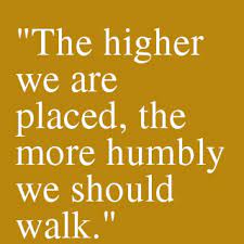 Famous Quotes About Being Humble Quotesgram Leadership Quotes Words Inspirational Quotes