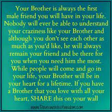 Brothers Brotherly Love Quotes Sibling Quotes Brother Big Brother Quotes