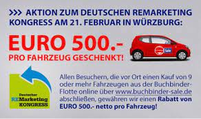 Der Deutsche Remarketing Kongress 2017 In Wurzburg Mit Den Spezialisten Von Buchbinder Sale Buchbinder Sale Die Erfol Autovermietung Pr Agentur Gebrauchtwagen