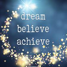 If You Can Dream It And Believe It You Can Achieve Anything Your Little Heart Desires Business Inspiration Quotes Achievement Quotes Inspirational Quotes