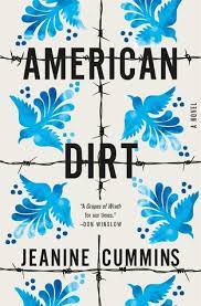 21 release date, american dirt seemed poised to become a hit. American Dirt By Jeanine Cummins