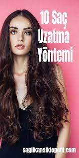 Sacinizi Nasil Daha Hizli Uzatirsiniz 10 Sac Uzatma Yontemi Hair Beauty Beauty Makeup Beauty Treatments