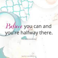 Absolutely You Can Achieve Anything You Set Your Mind To If You Believe That You Can Go After What Y Inspirational Quotes Motivation Quotes To Live By Quotes