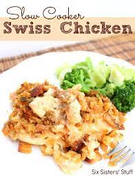 Slow Cooker Swiss Chicken Recipe Six Sisters Stuff Recipes Slow Cooker Chicken Crock Pot Cooking