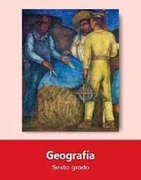 De casualidad tendrán el libro de atlas de 6°, se los agradecería mucho. Geografia Sexto Grado 2019 2020 Ciclo Escolar Centro De Descargas