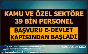 39 Bin Personel Alimi Basvurusu E Devlet Kapisinda Ocak 2020 Is Ilanlari Basvuru