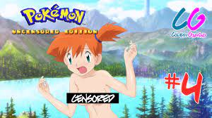 NAKED MISTY | Pokemon Uncensored #4 - YouTube