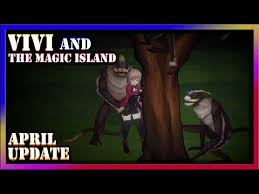 Vivi and the magic island [August Update] - VidoEmo - Emotional Video Unity