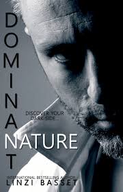 Dominant Nature (Decadent Sins Book 1) by Linzi Basset | Goodreads